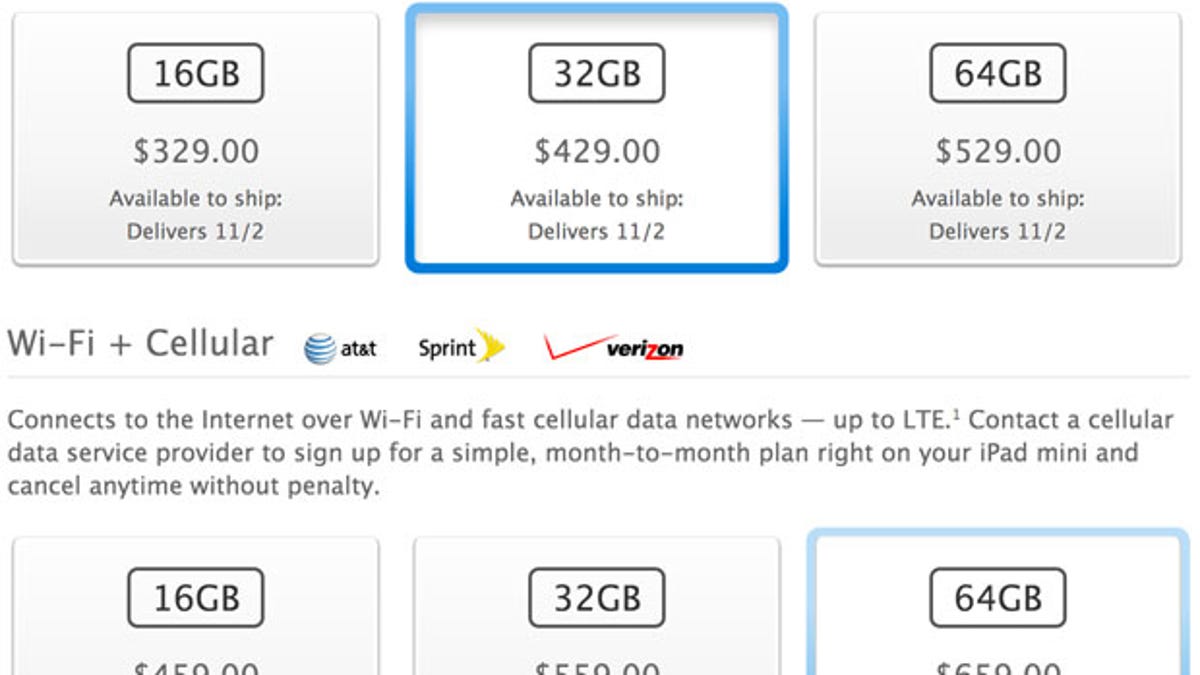 Early iPad Mini buyers in the United States were promised a delivery date of November 2 for the Wi-Fi model and mid-November for the Wi-Fi + 4G model.